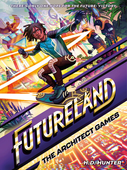 Title details for Futureland by H.D. Hunter - Available